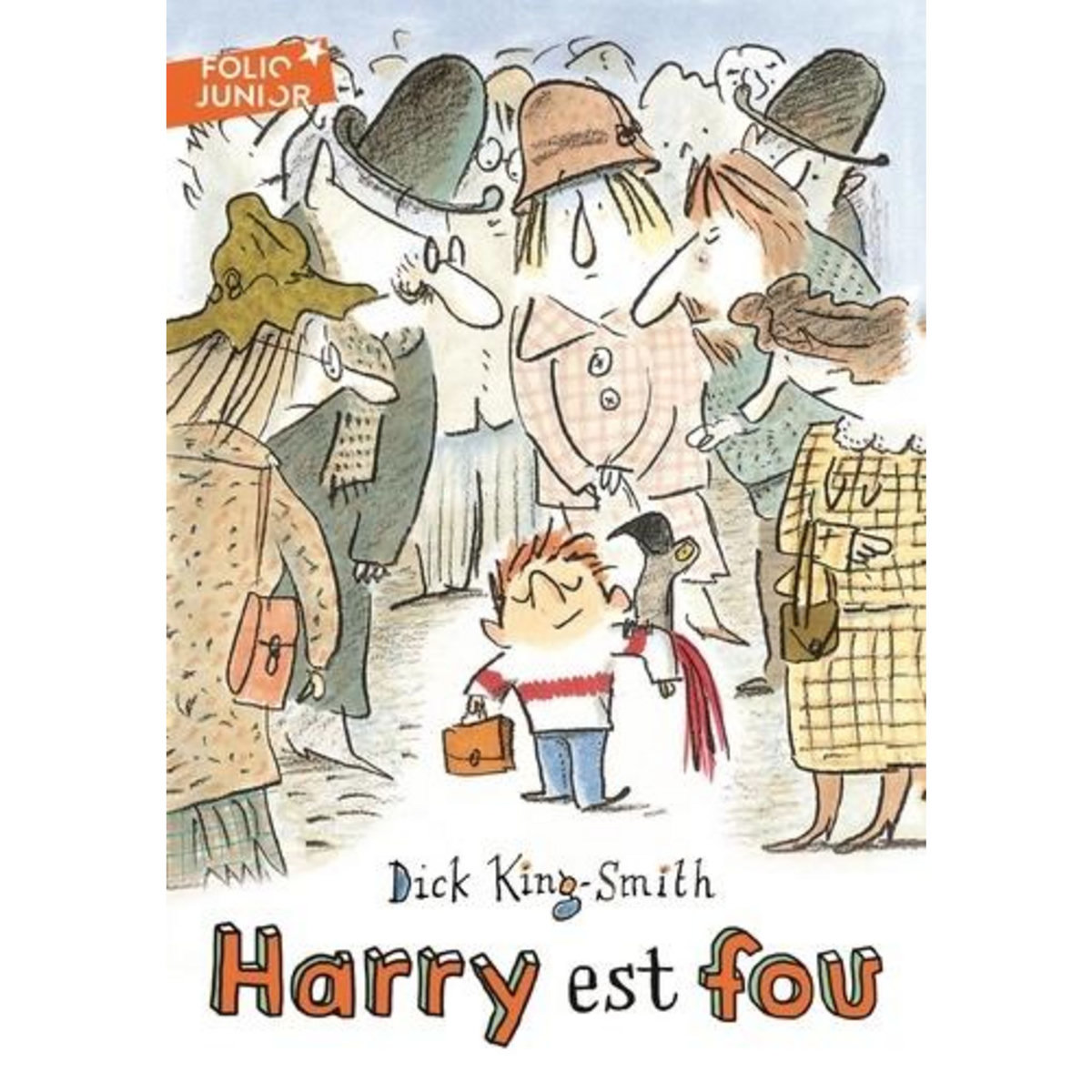 HARRY EST FOU, King-Smith Dick