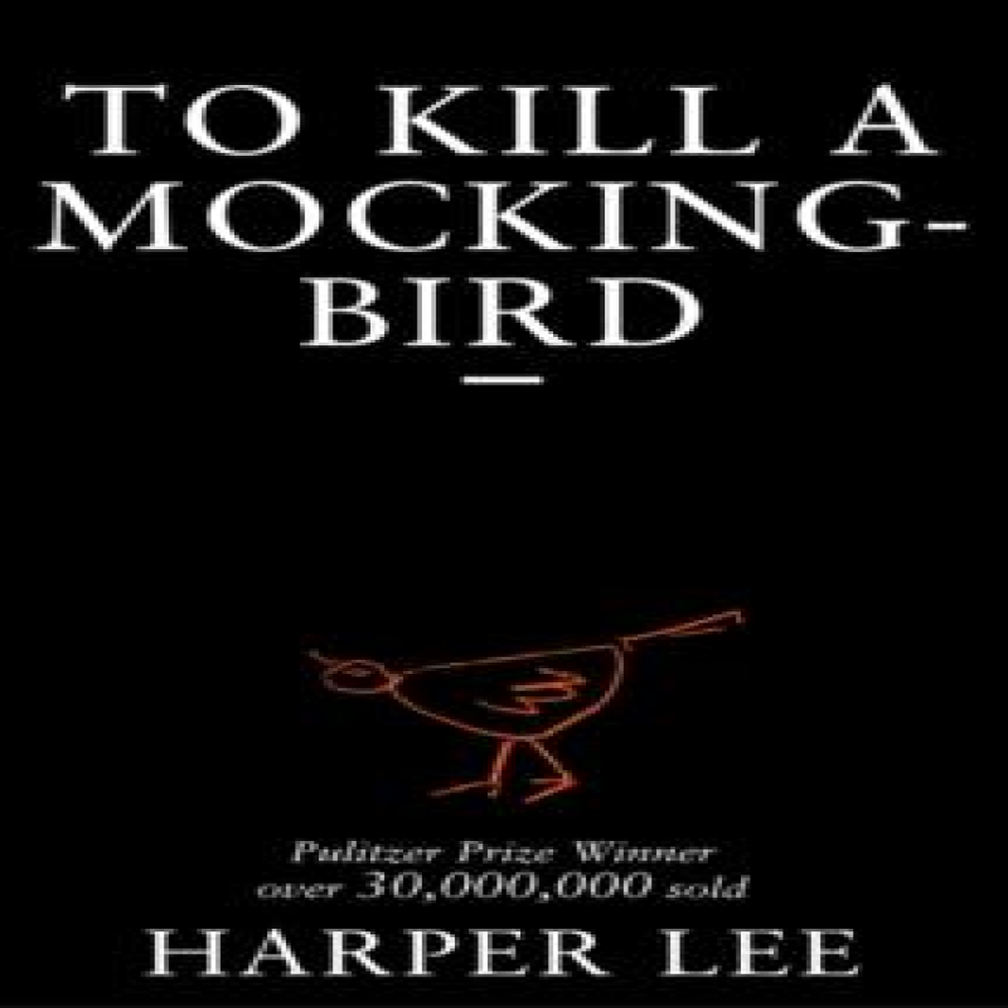 LIVRES To Kill A Mockingbird