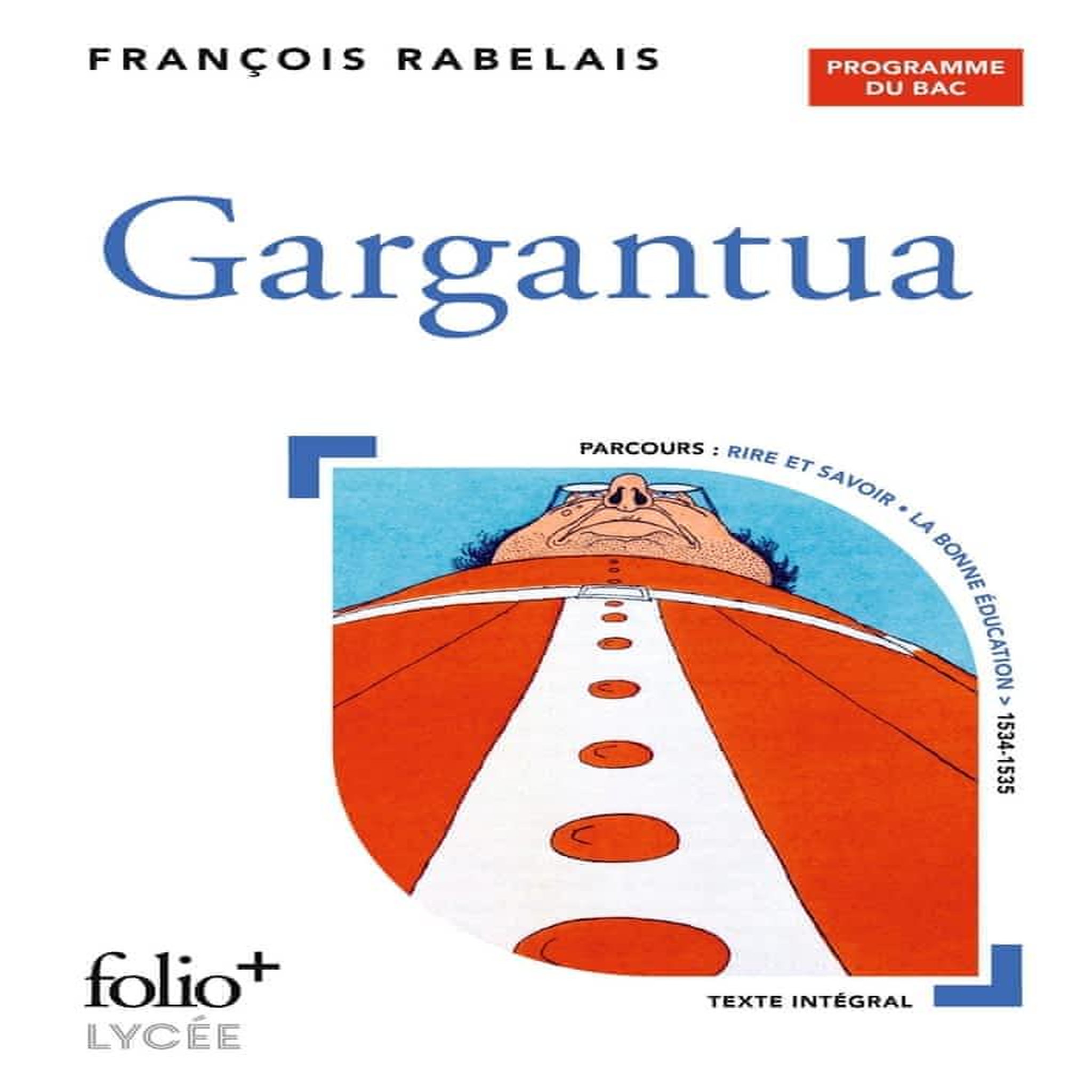 GARGANTUA, Rabelais François