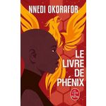 LE LIVRE DE PHENIX, Okorafor Nnedi