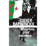 MEURTRES POUR MEMOIRE. UNE ENQUETE DE L'INSPECTEUR CADIN, Daeninckx Didier