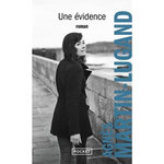 UNE EVIDENCE, Martin-Lugand Agnès