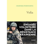 VOLIA. ENGAGEE VOLONTAIRE DANS LA RESISTANCE UKRAINIENNE, Fomitchova Anastasia