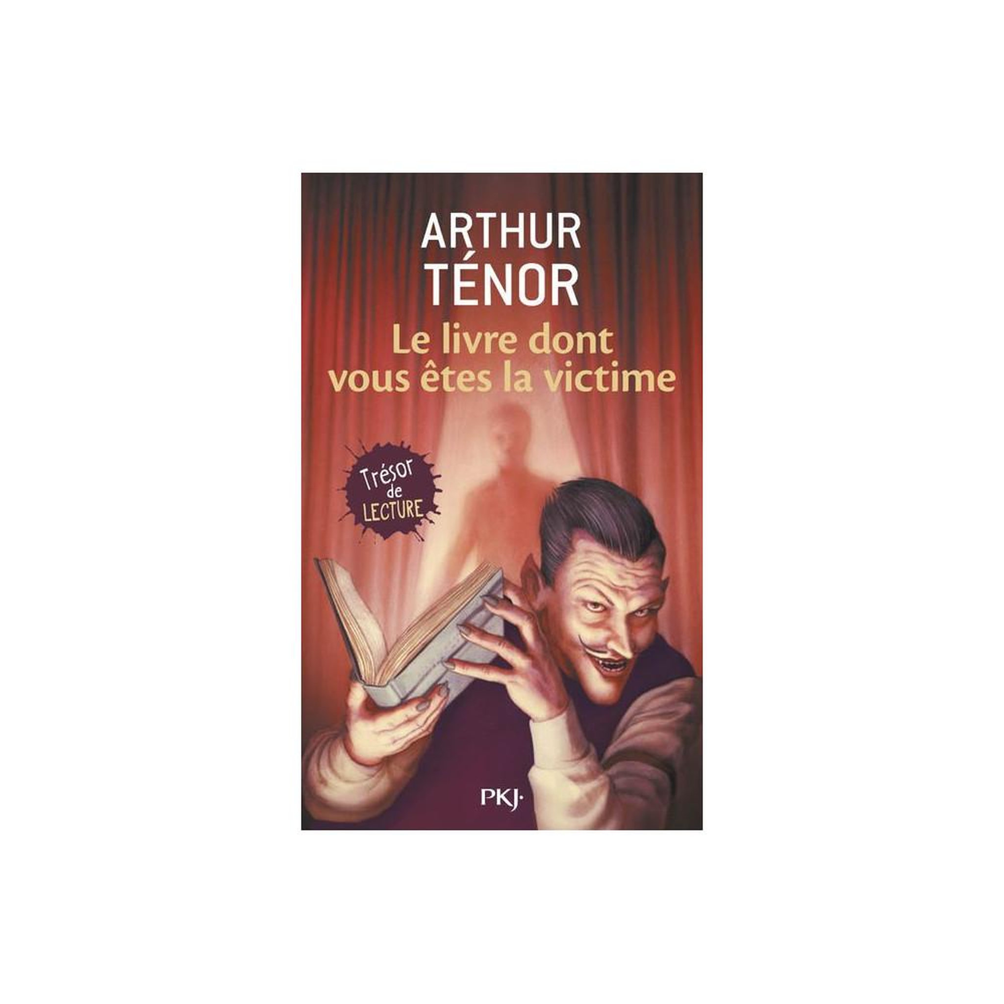 Livre (poche) le livre dont vous êtes la victime d'arthur ténor, roman jeunesse 9-13 ans, 190 pages