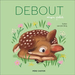 DEBOUT, MON PETIT, Van den Berg Esther