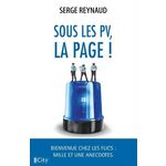 SOUS LES PV, LA PAGE !, Reynaud Serge