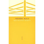 MES PETITES MORTS, Roux Frédéric