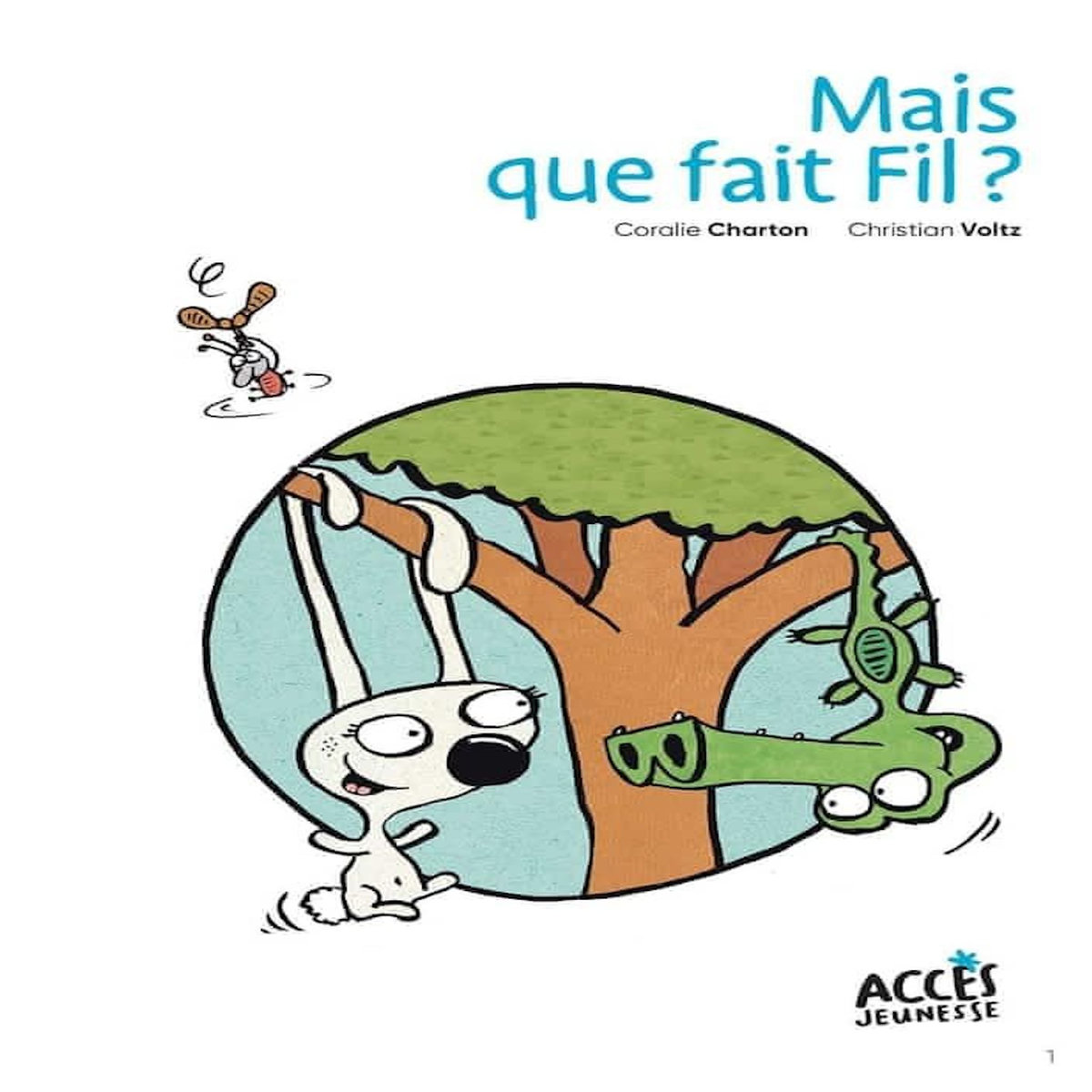 FIL & LULU : MAIS QUE FAIT FIL ?, Charton Coralie