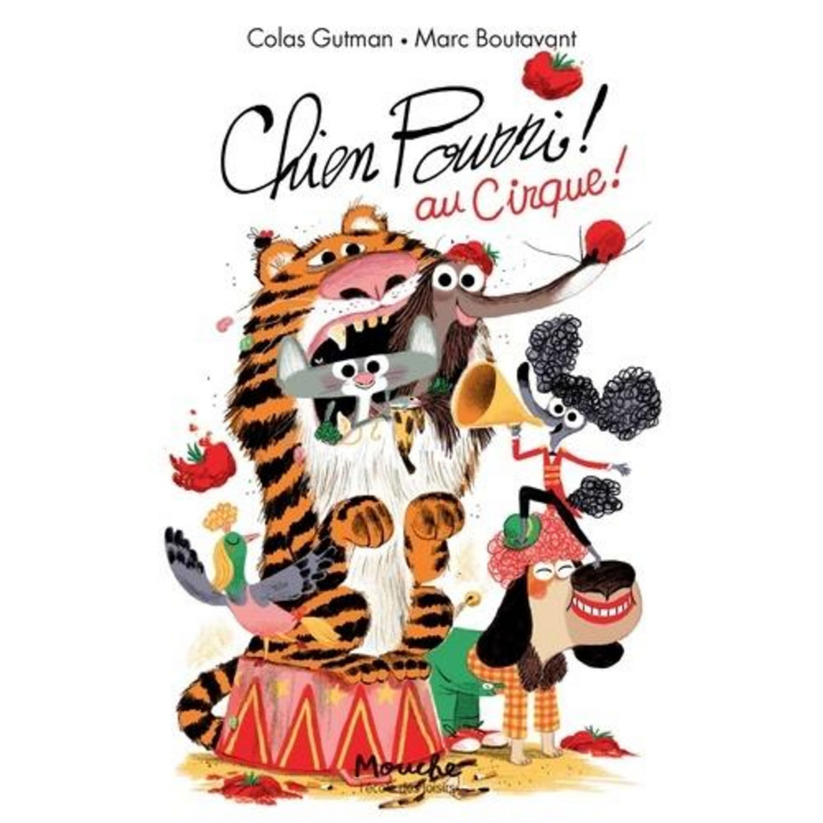 CHIEN POURRI ! TOME 12 : CHIEN POURRI AU CIRQUE !, Gutman Colas