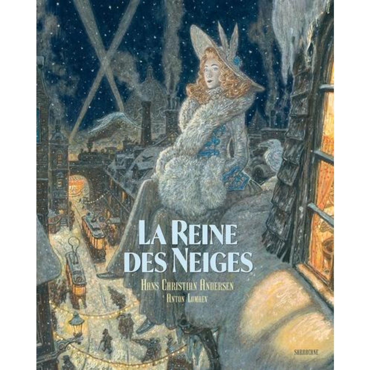 LA REINE DES NEIGES, Andersen Hans Christian