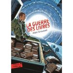LA GUERRE DES LIVRES, Grousset Alain