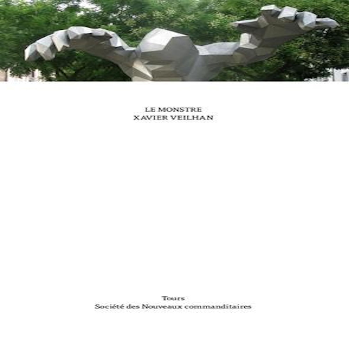XAVIER VEILHAN - LE MONSTRE, Ramade Bénédicte