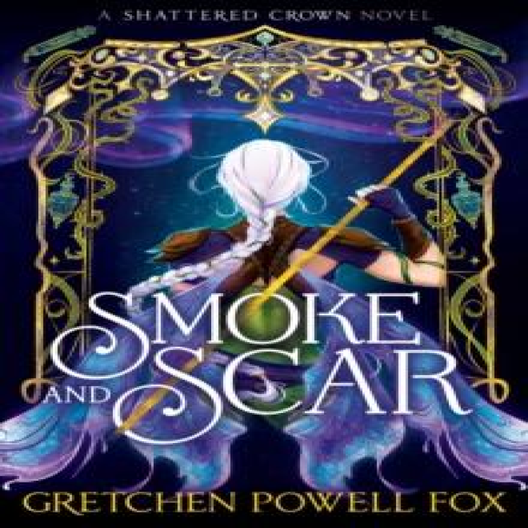 LIVRES Smoke and Scar - Gretchen Powell Fox