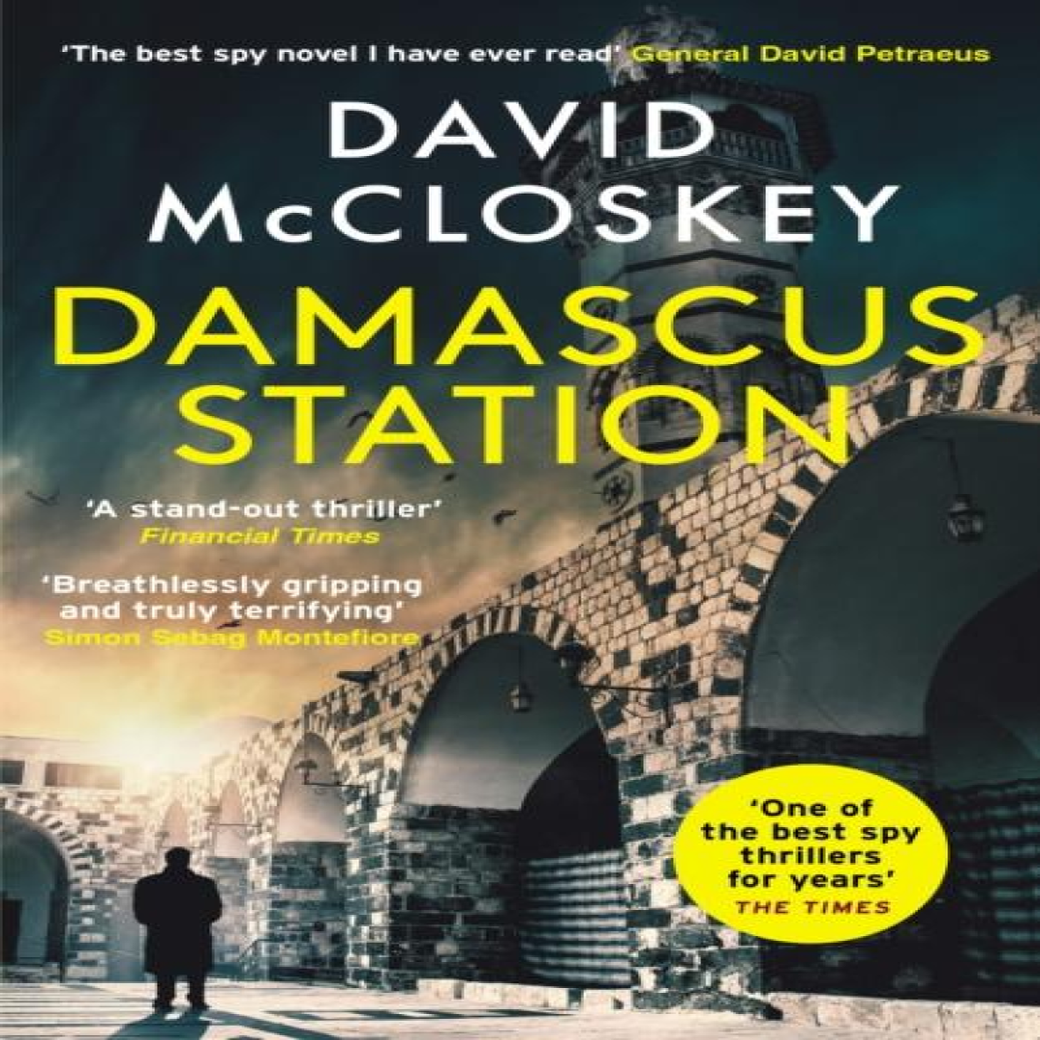 LIVRES Damascus Station: 'The Best Spy Thriller of the Year' THE TIMES