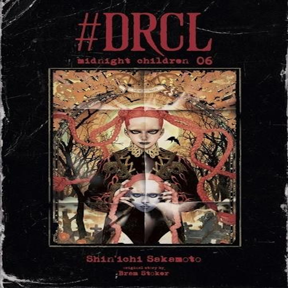 #DRCL MIDNIGHT CHILDREN TOME 6 , Sakamoto Shin'ichi