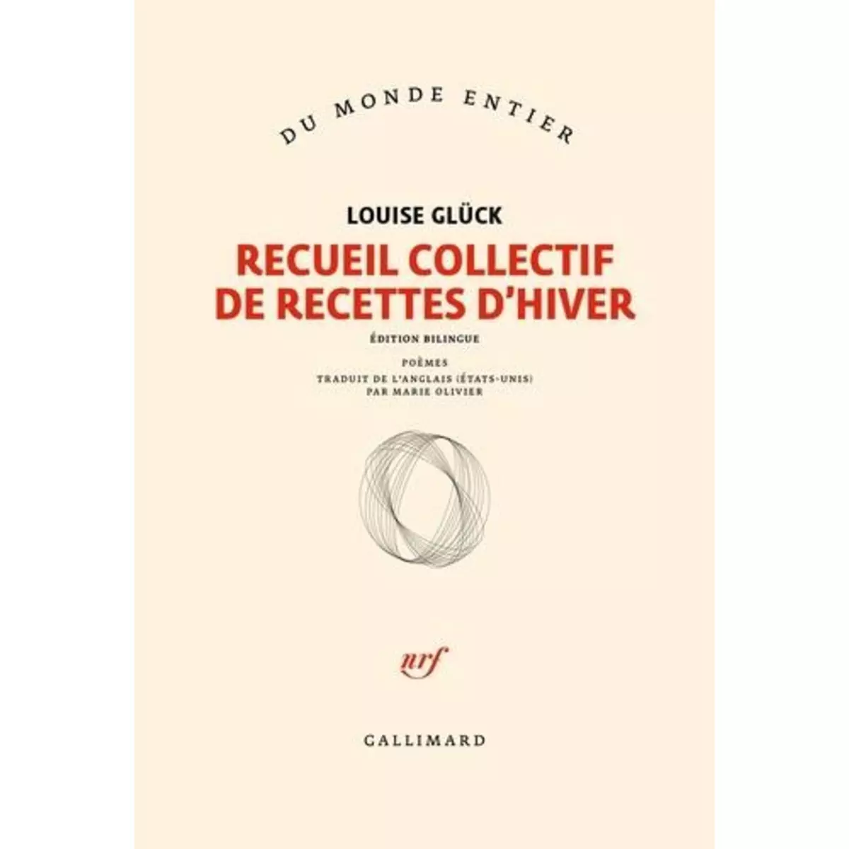  RECUEIL COLLECTIF DE RECETTES D'HIVER. EDITION BILINGUE FRANCAIS-ANGLAIS, Glück Louise