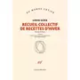  RECUEIL COLLECTIF DE RECETTES D'HIVER. EDITION BILINGUE FRANCAIS-ANGLAIS, Glück Louise