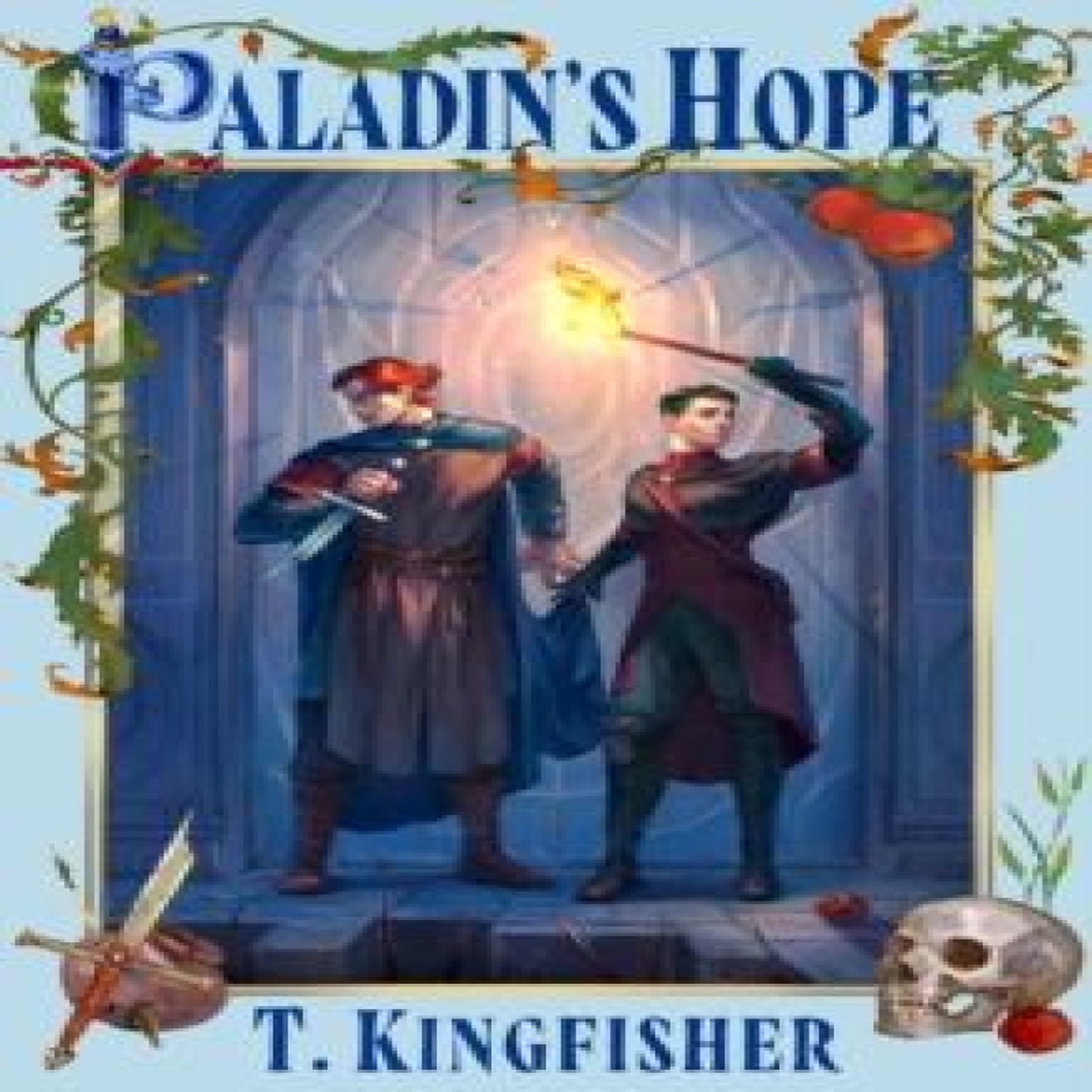 LIVRES Paladin's Hope - T. Kingfisher