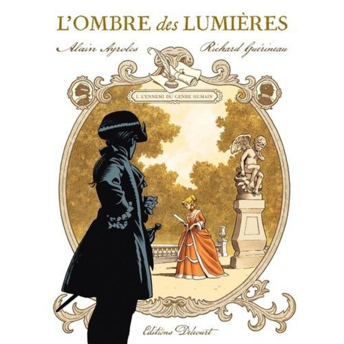 L'OMBRE DES LUMIERES TOME 1 : L'ENNEMI DU GENRE HUMAIN, Ayroles Alain