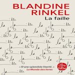 LA FAILLE, Rinkel Blandine