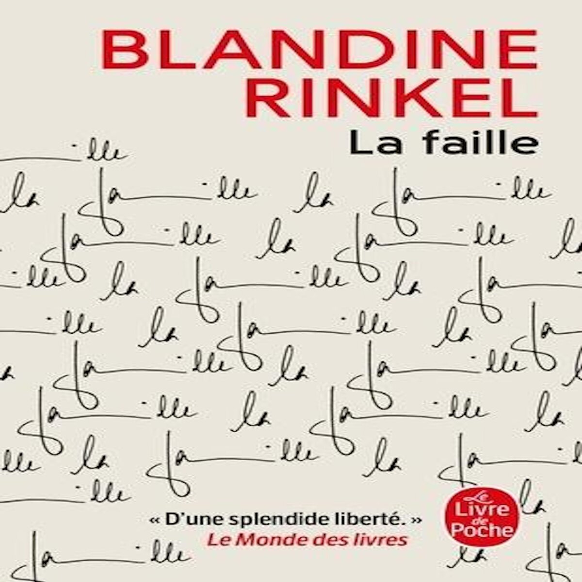 LA FAILLE, Rinkel Blandine