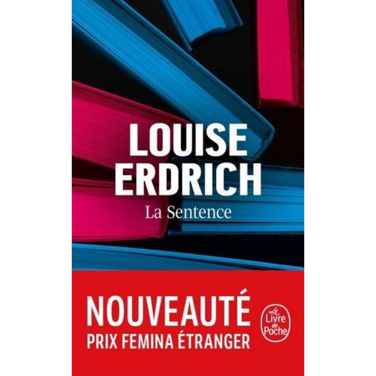 LA SENTENCE, Erdrich Louise