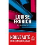 LA SENTENCE, Erdrich Louise
