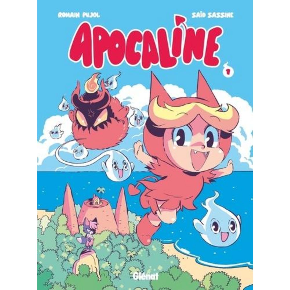 APOCALINE TOME 1 : UN CALIN D'ENFER, Pujol Romain