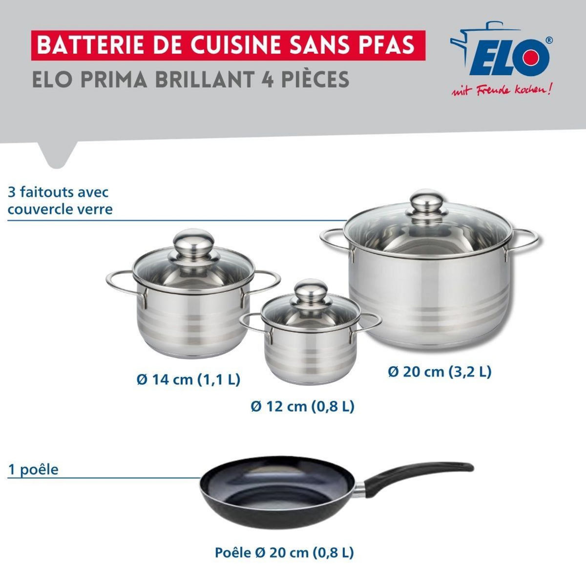 ELO Ensemble de 1 Poêle de cuisson 20 cm et 3 faitouts 12, 14 et 20 cm Elo Prima Brillant