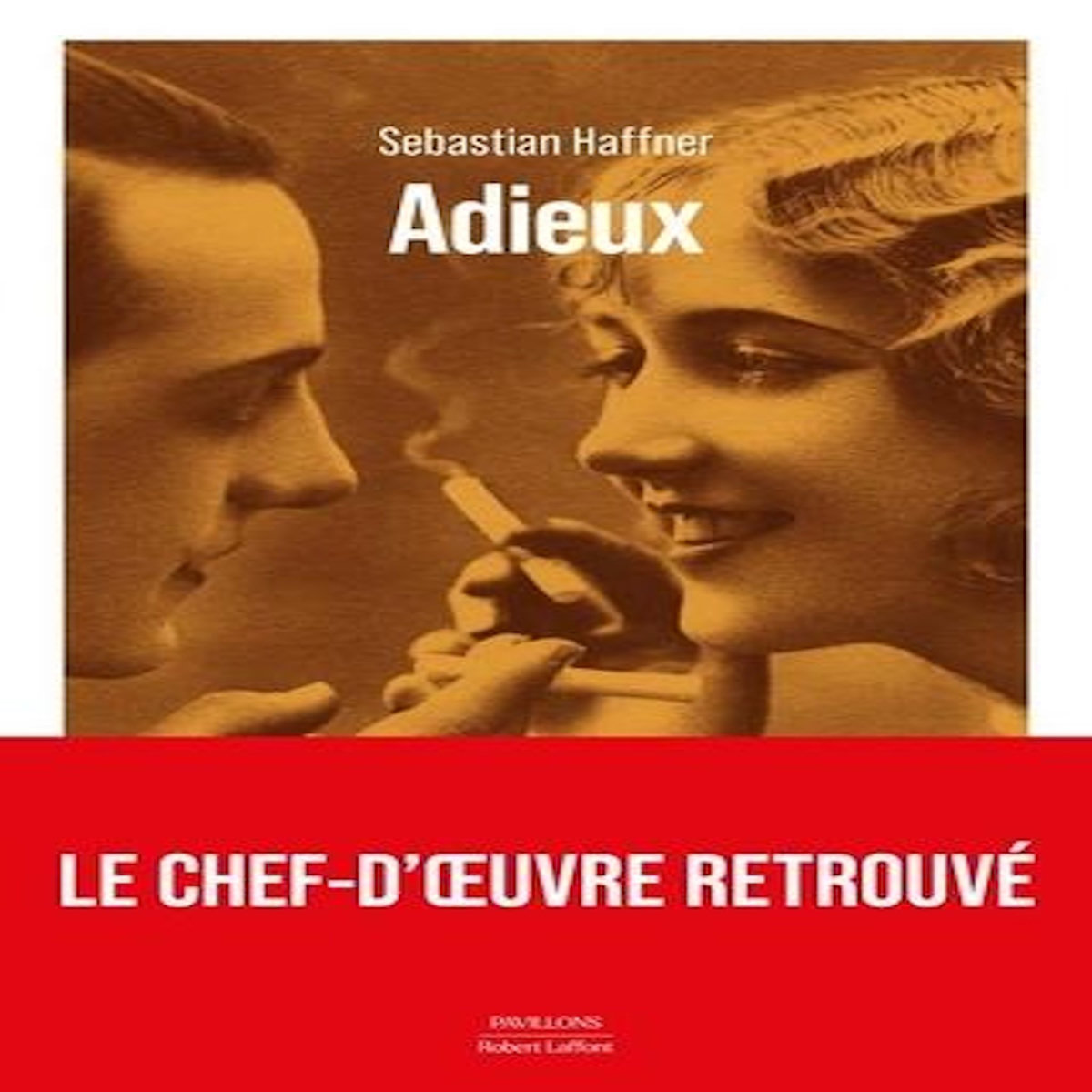 ADIEUX, Haffner Sebastian
