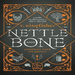 NETTLE & BONE. COMMENT TUER UN PRINCE, Kingfisher T.