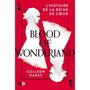  QUEEN OF HEARTS TOME 2 : BLOOD IN WONDERLAND, Oakes Colleen