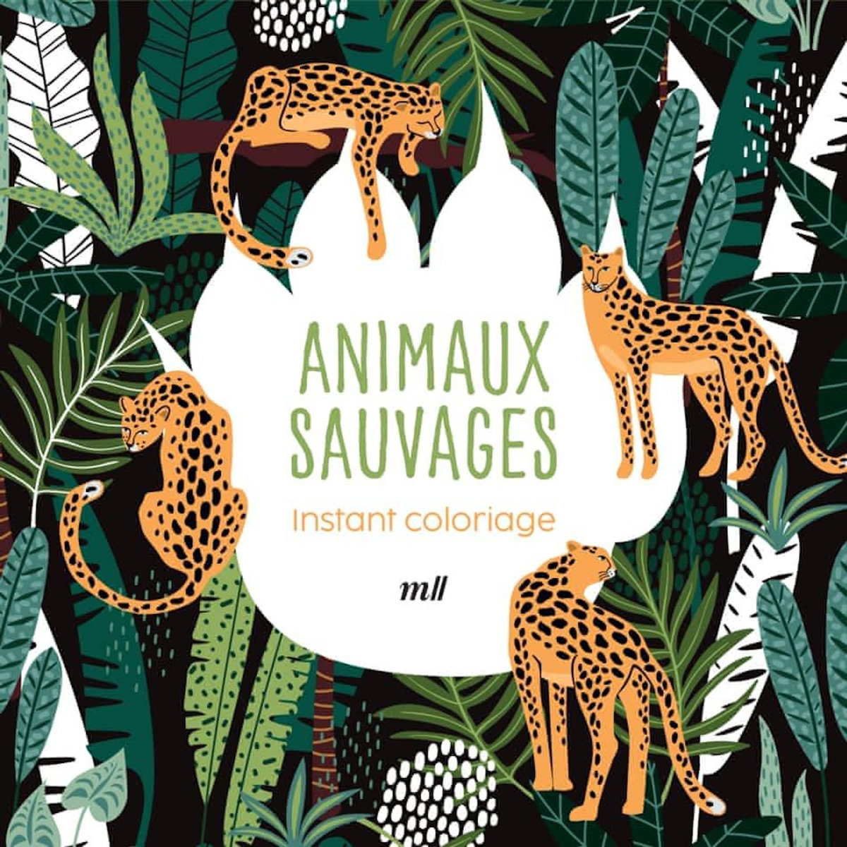 ANIMAUX SAUVAGES. AVEC 3 MARQUE-PAGES A COLORIER, Merci les livres