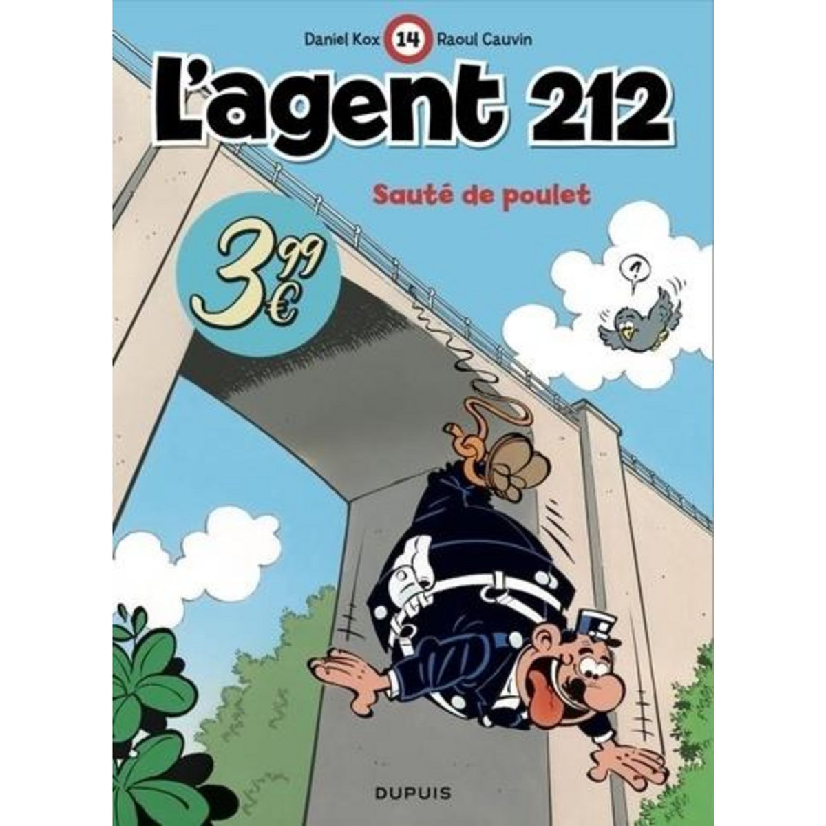 L'AGENT 212 TOME 14 : SAUTE DE POULET, Kox