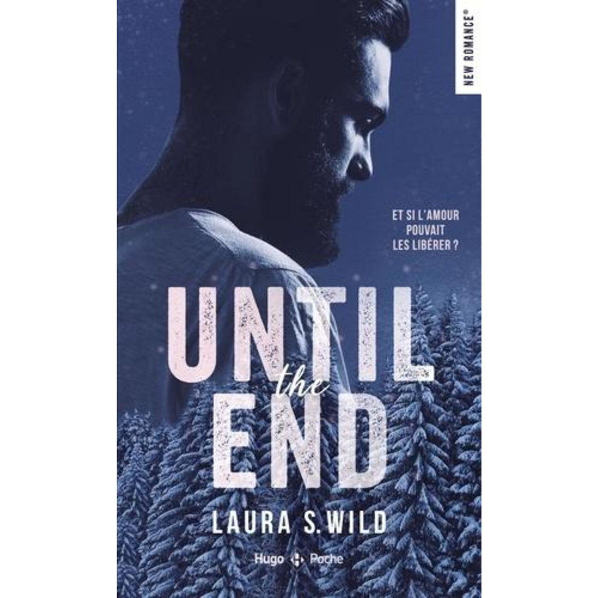 UNTIL THE END, Wild Laura S.