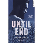 UNTIL THE END, Wild Laura S.
