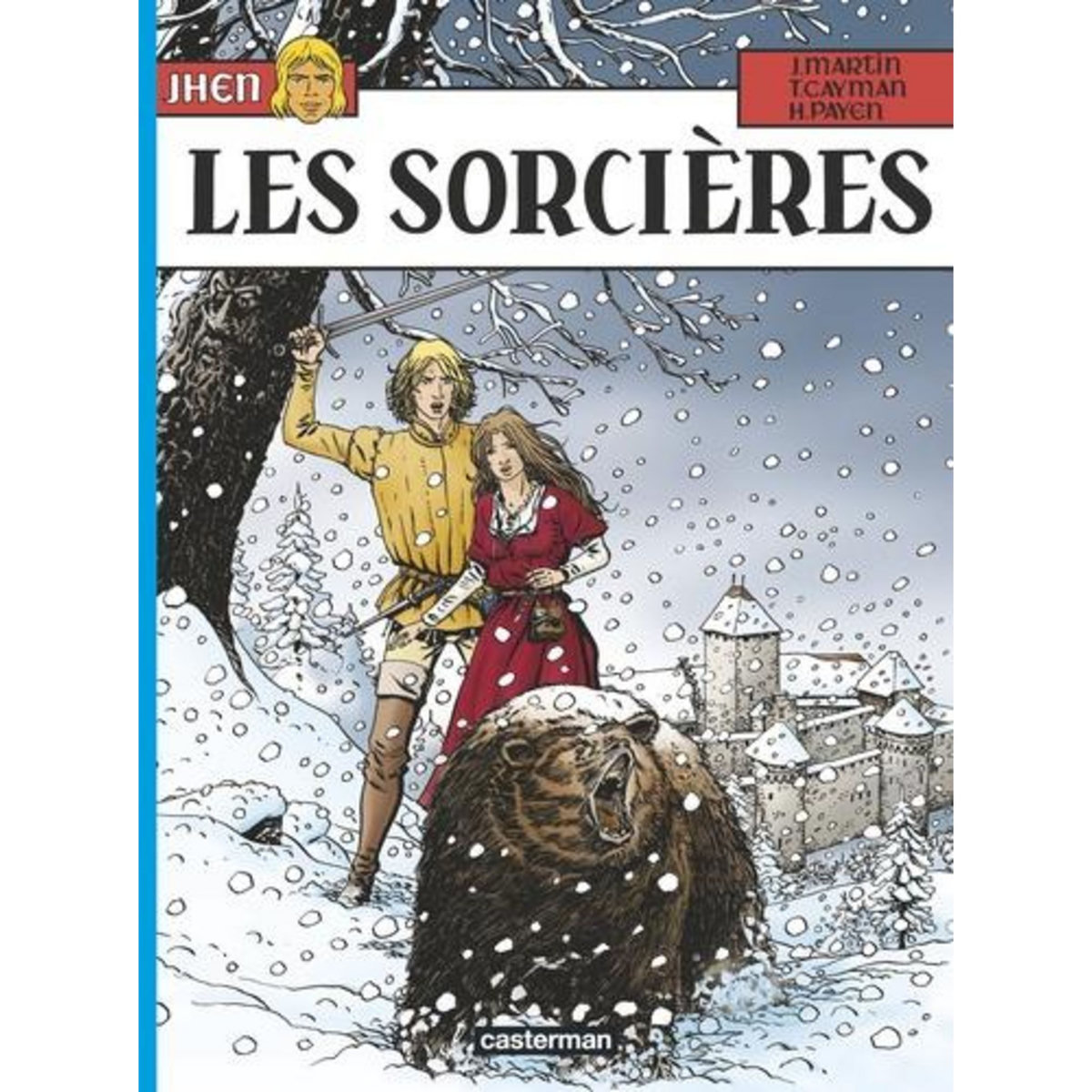LES AVENTURES DE JHEN TOME 10 : LES SORCIERES, Cayman Thierry