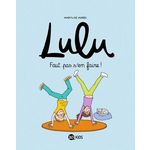 LULU TOME 12 : FAUT PAS S'EN FAIRE !, Morel Marylise