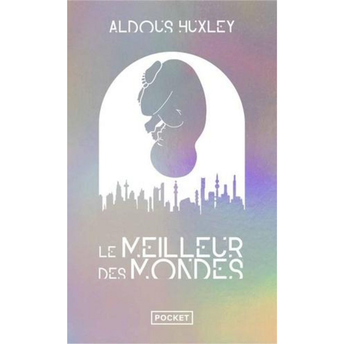 LE MEILLEUR DES MONDES. EDITION COLLECTOR, Huxley Aldous