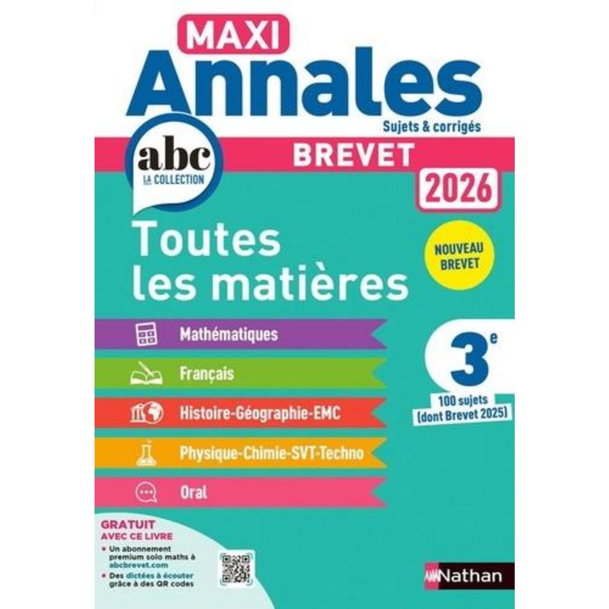 BREVET 3E TOUTES LES MATIERES MAXI ANNALES. 100 SUJETS (DONT BREVET 2025), EDITION 2026, Feugère Carole