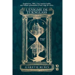 L'ENIGME DE TURNGLASS, Rubin Gareth