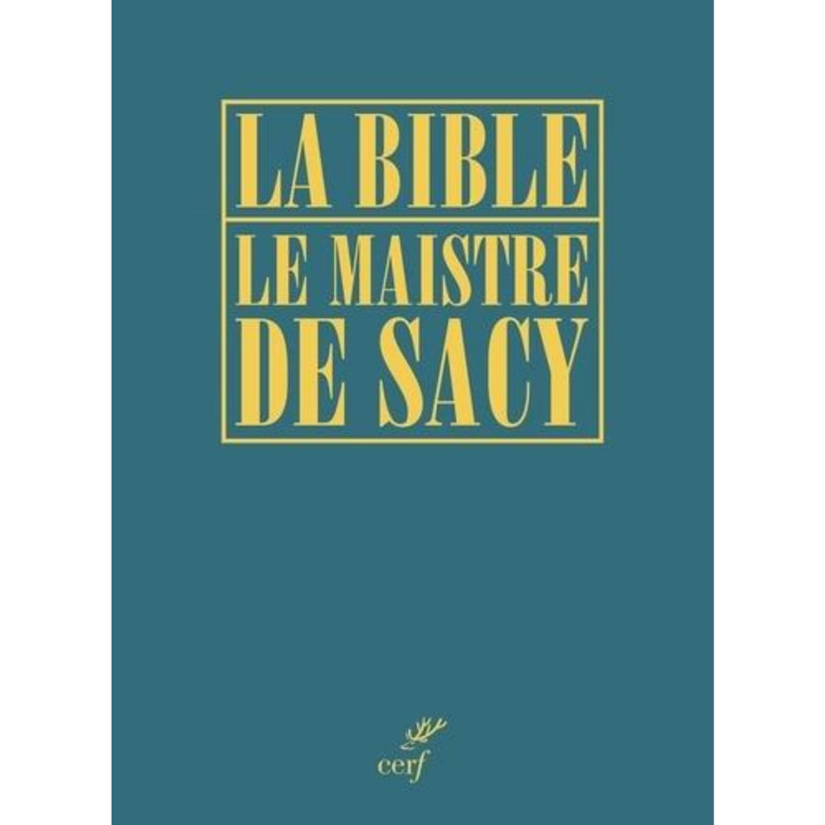 LA BIBLE, Cerf