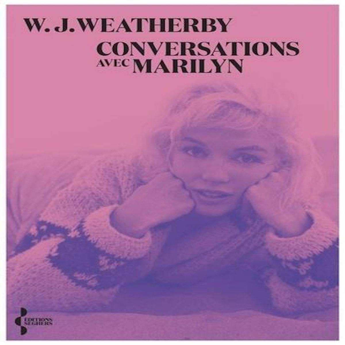 CONVERSATIONS AVEC MARILYN, Weatherby W-J