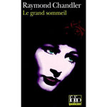 LE GRAND SOMMEIL, Chandler Raymond