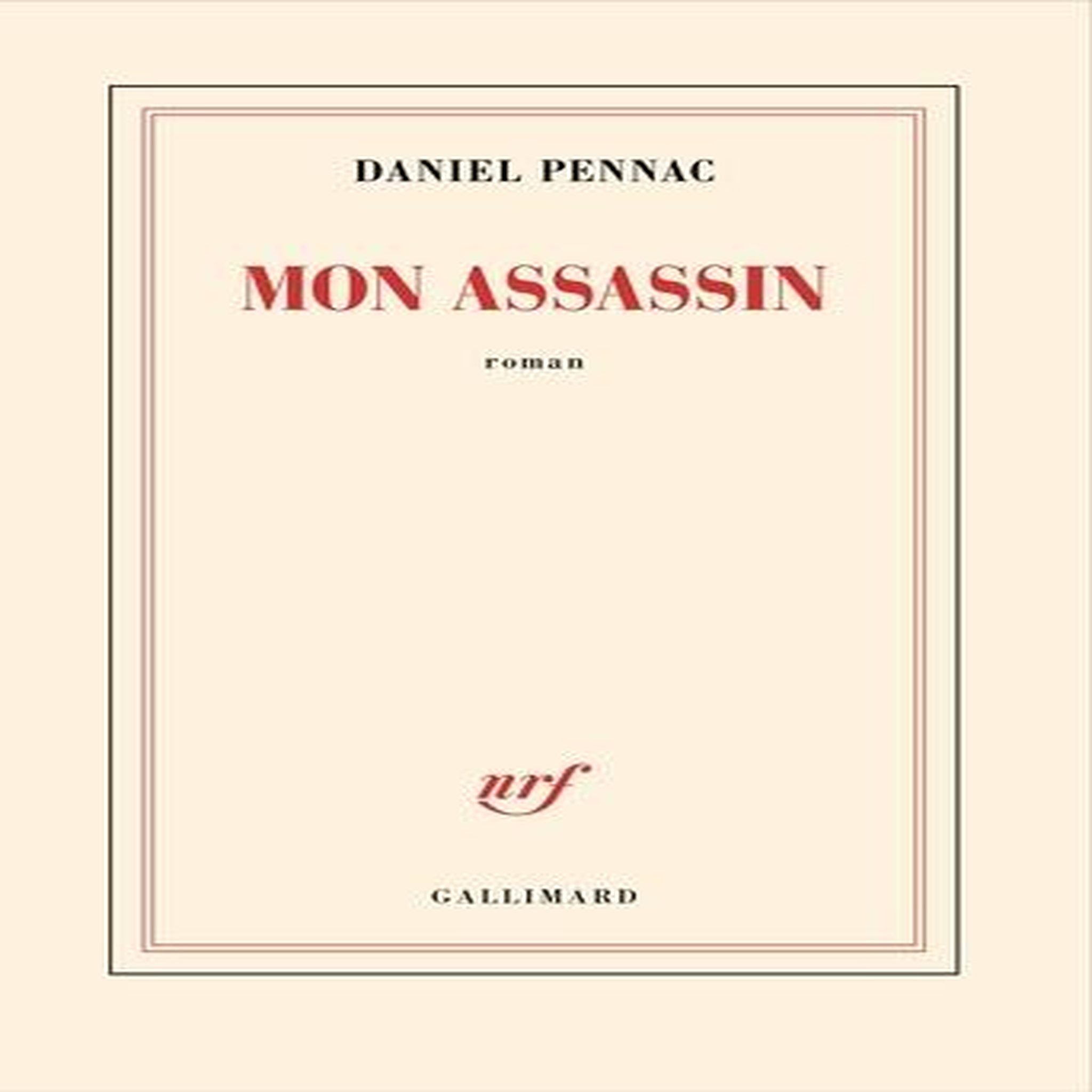 MON ASSASSIN, Pennac Daniel