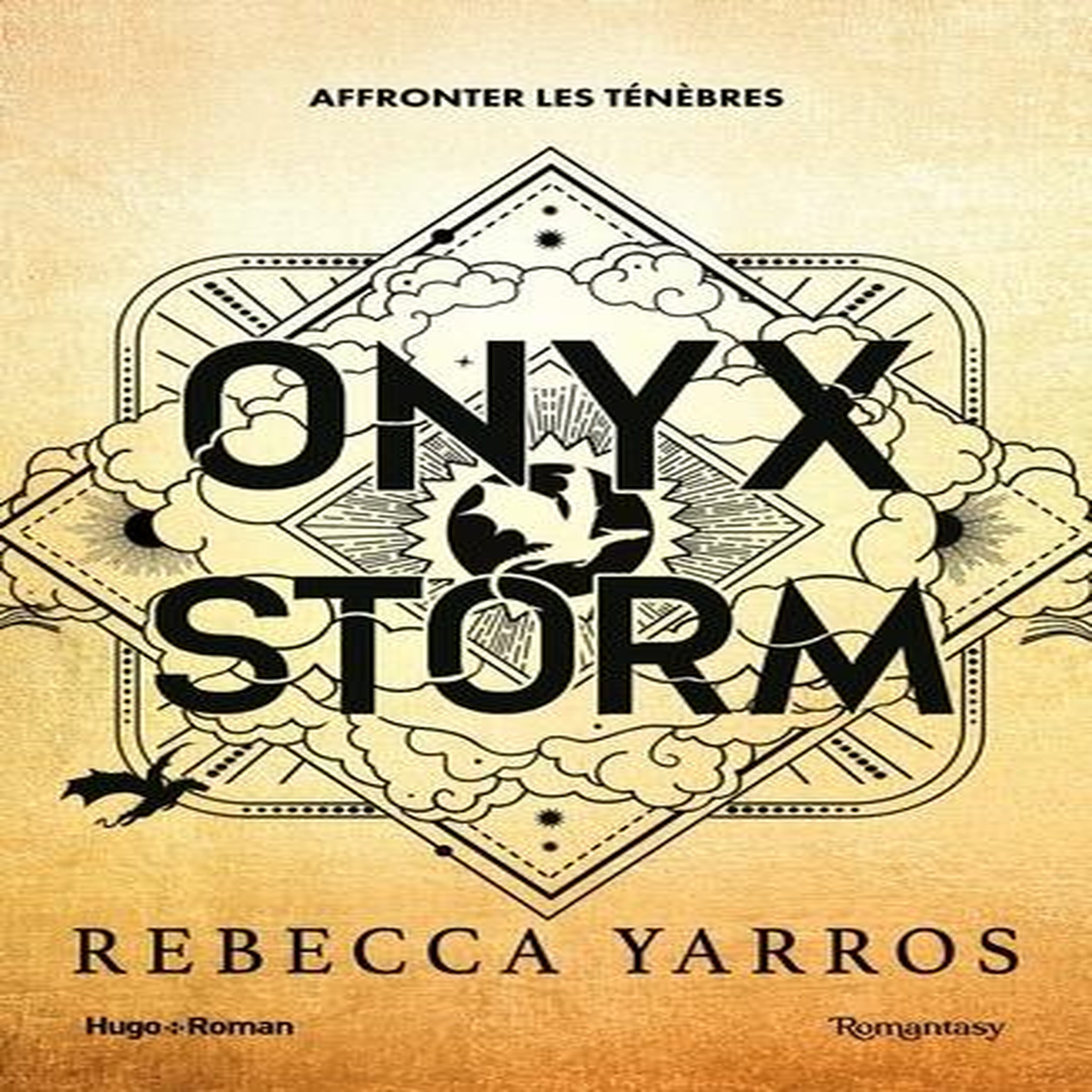 THE EMPYREAN  TOME 3 : ONYX STORM, Yarros Rebecca