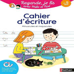 MILA ET NOE : CAHIER D'ECRITURE. MINUSCULES ET MAJUSCULES, Battut Eric