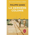 LA DERNIERE COLONIE, Sands Philippe