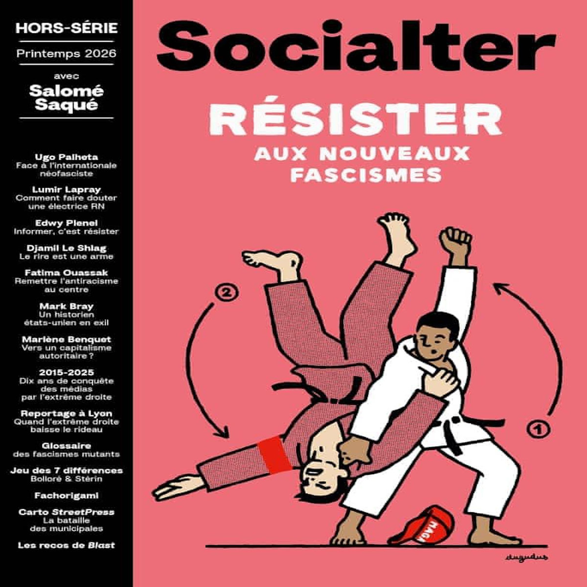 SOCIALTER. HORS-SERIE N° 20, PRINTEMPS 2026 : RESISTER AUX NOUVEAUX FASCISMES. AVEC SALOME SAQUE, Socialter