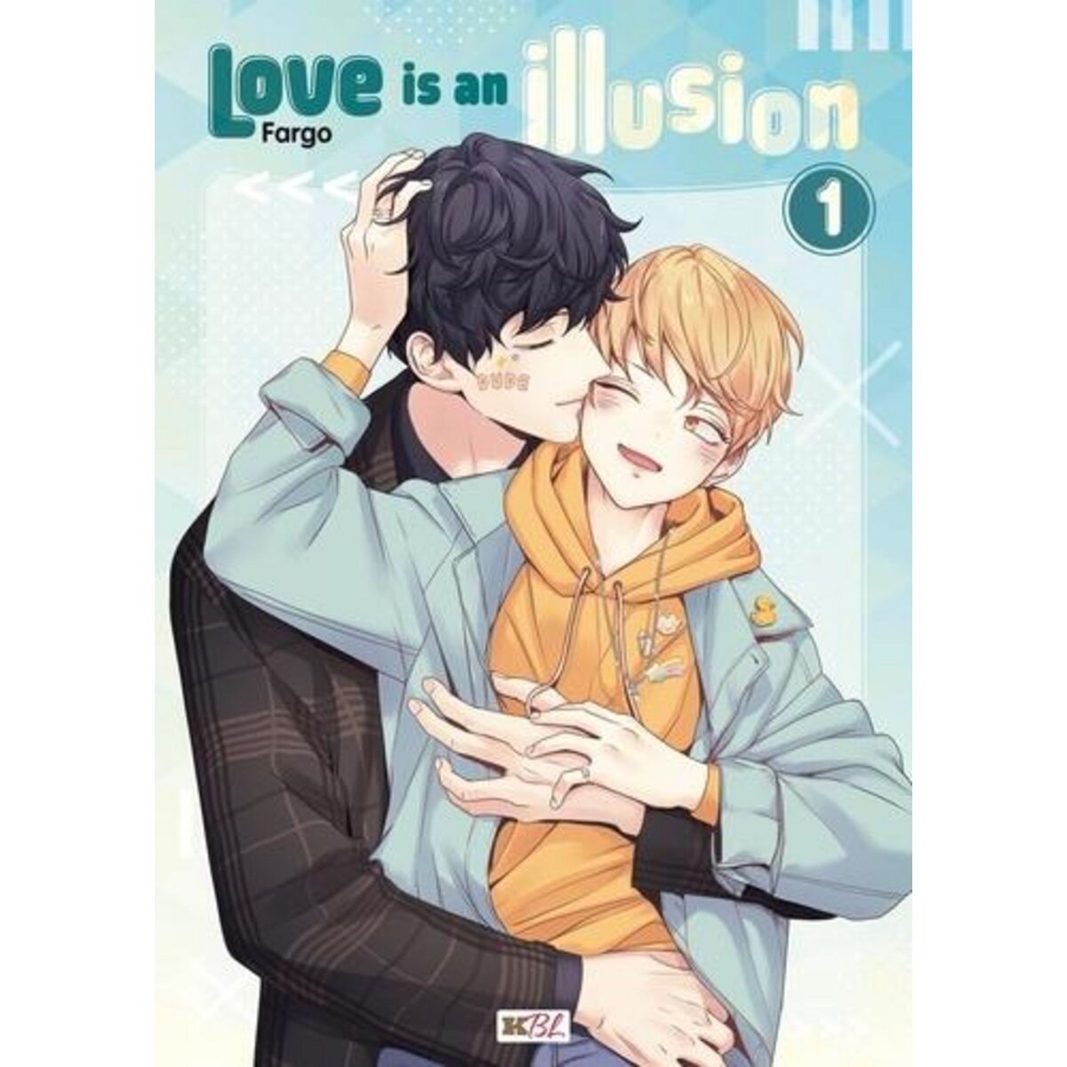 LOVE IS AN ILLUSION TOME 1 , Fargo